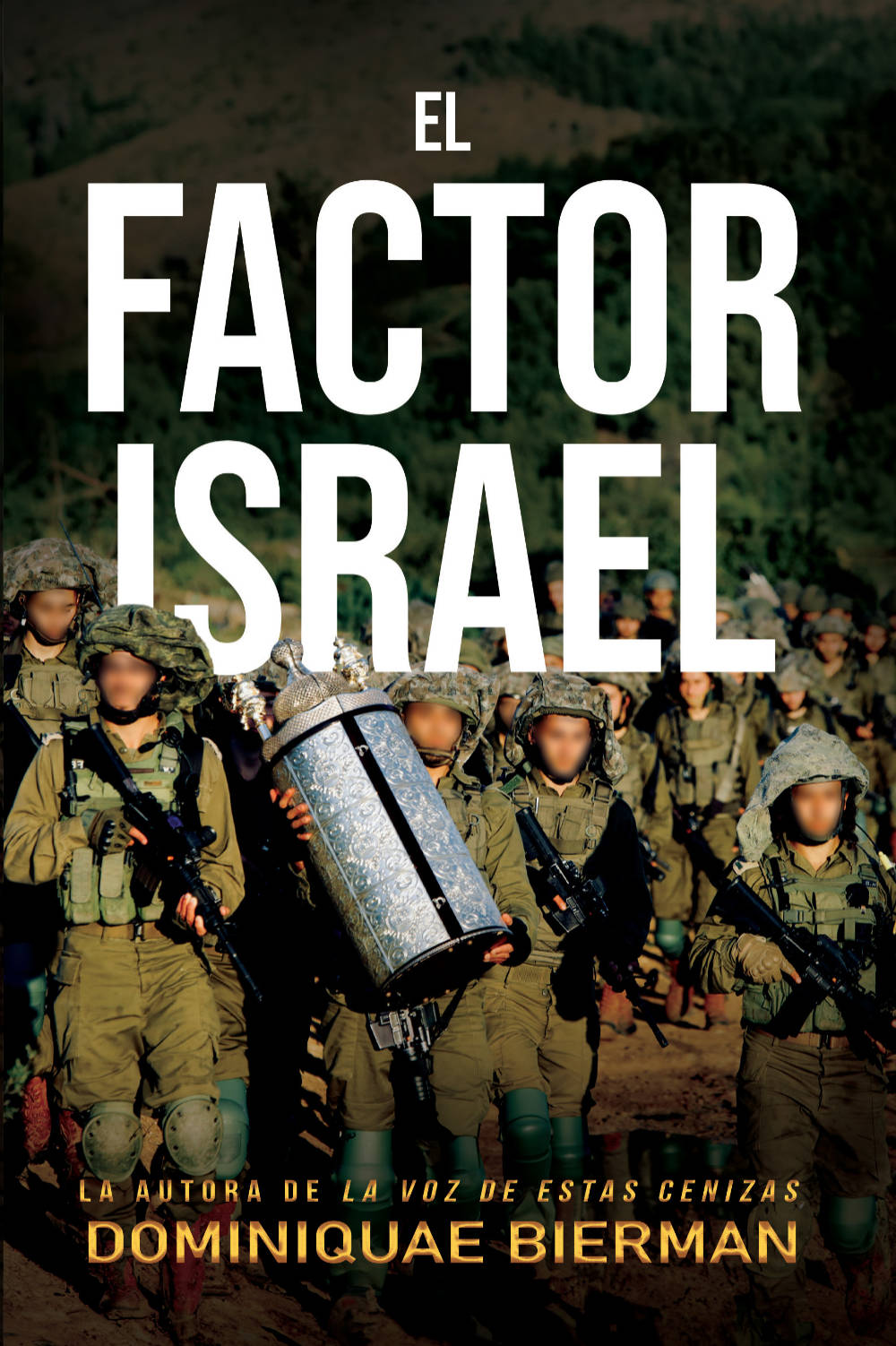 El Factor Israel