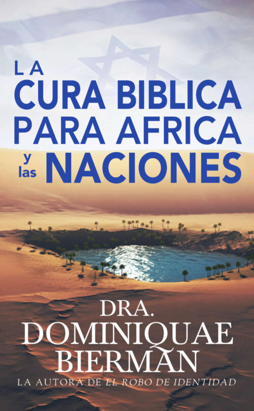 The Bible Cure for Africa and the Nations