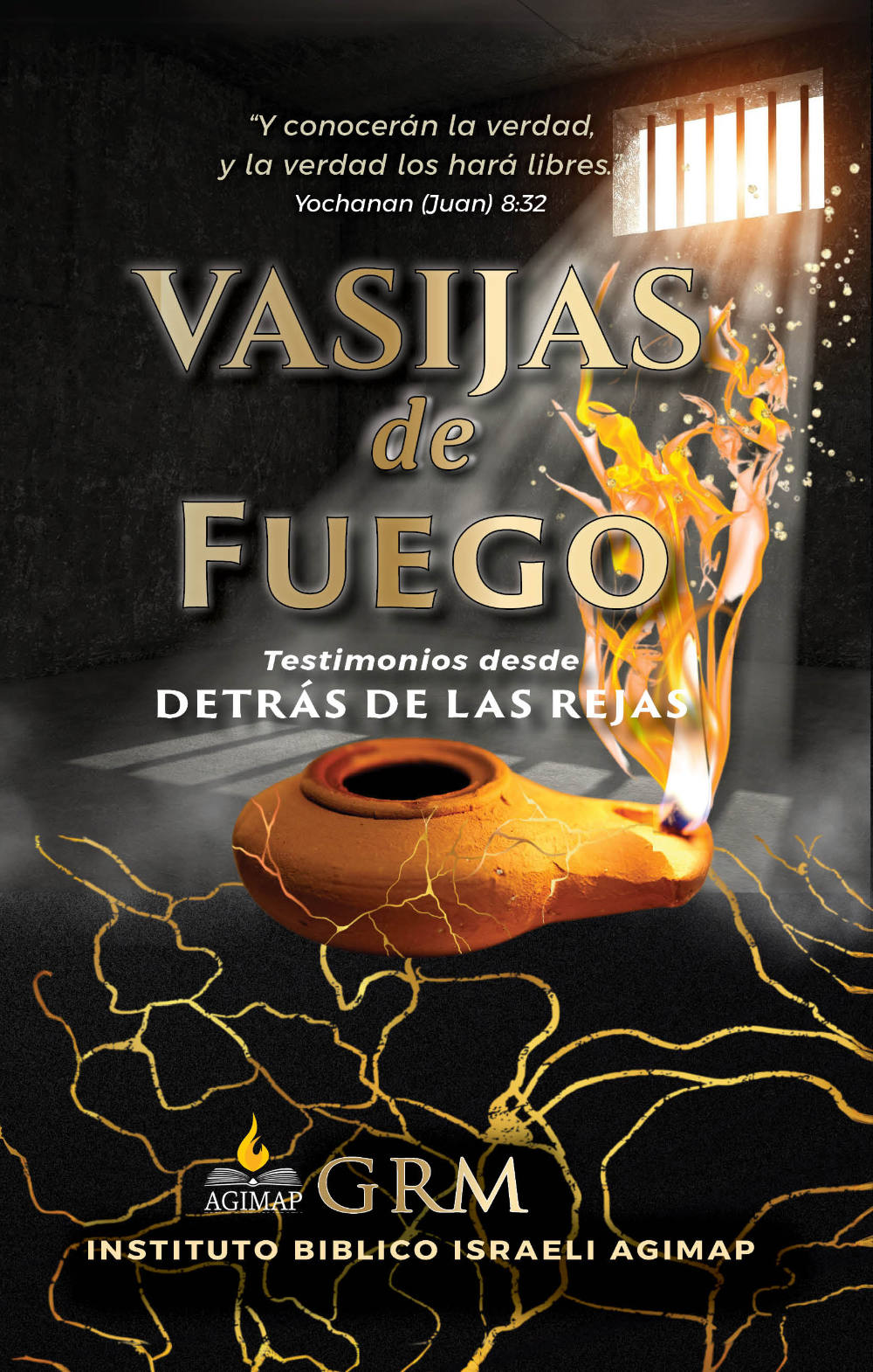 Vasijas de Fuego